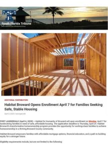 Habitat Broward Opens Enrollment April 7 for Families Seeking Safe, Stable Housing - South Florida Tribune - April 5, 2025
