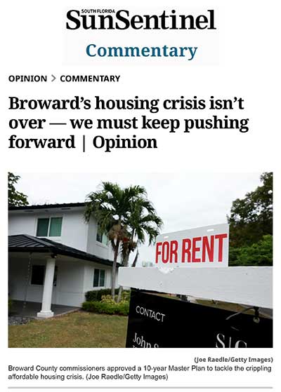 Broward’s housing crisis isn’t over - we must keep pushing forward | Opinion - July 10, 2025
