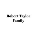 Robert Taylor Family